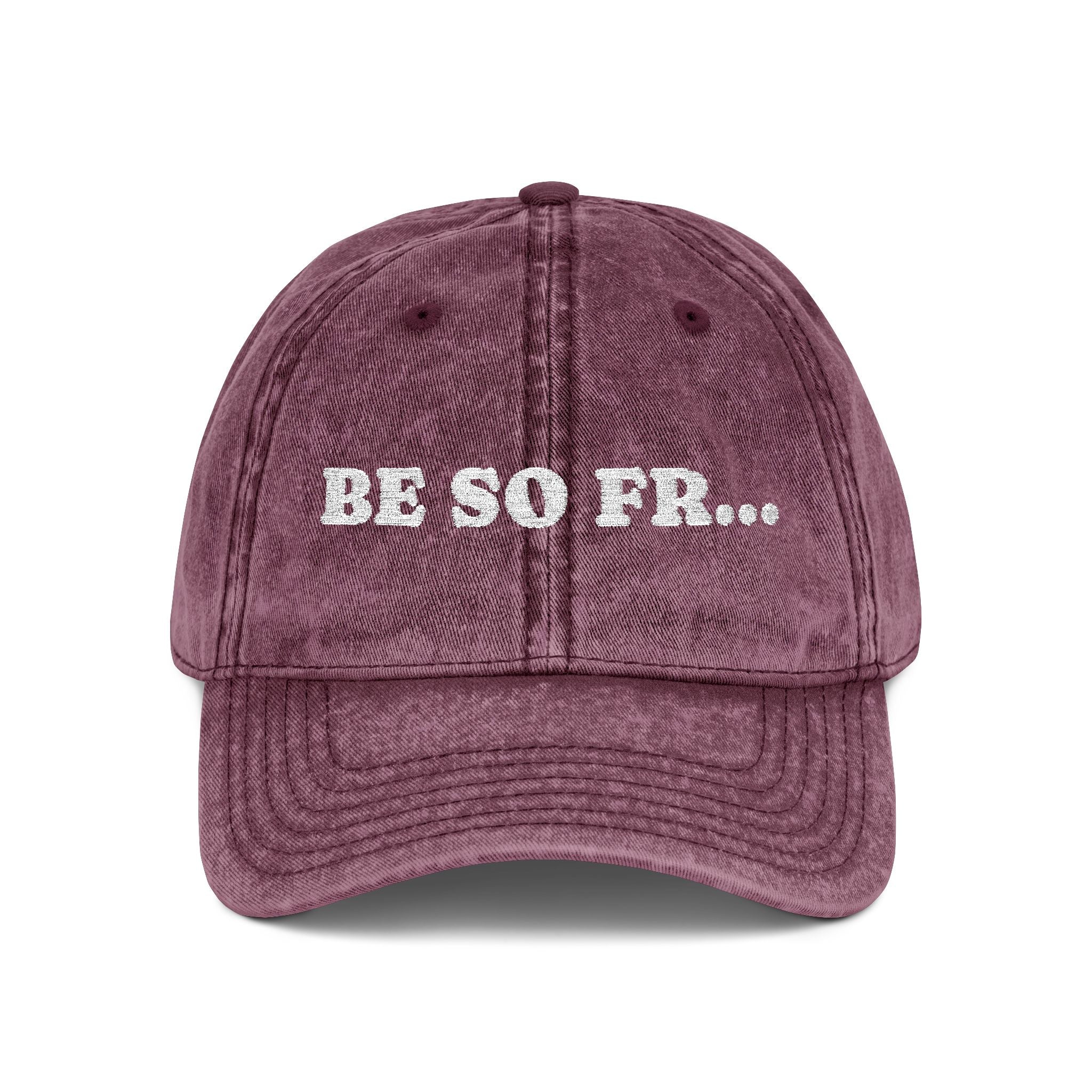 Be So Fr Vintage Washed Cap
