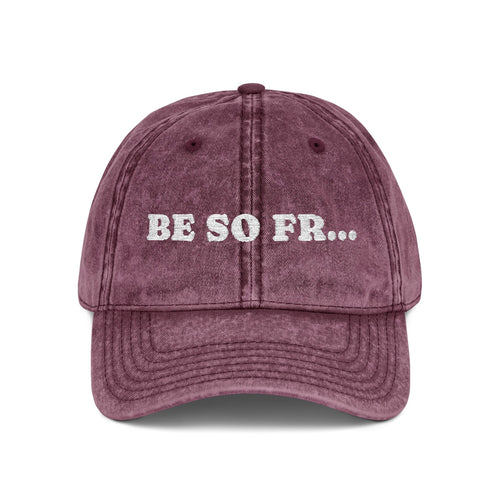 Be So Fr Vintage Washed Cap