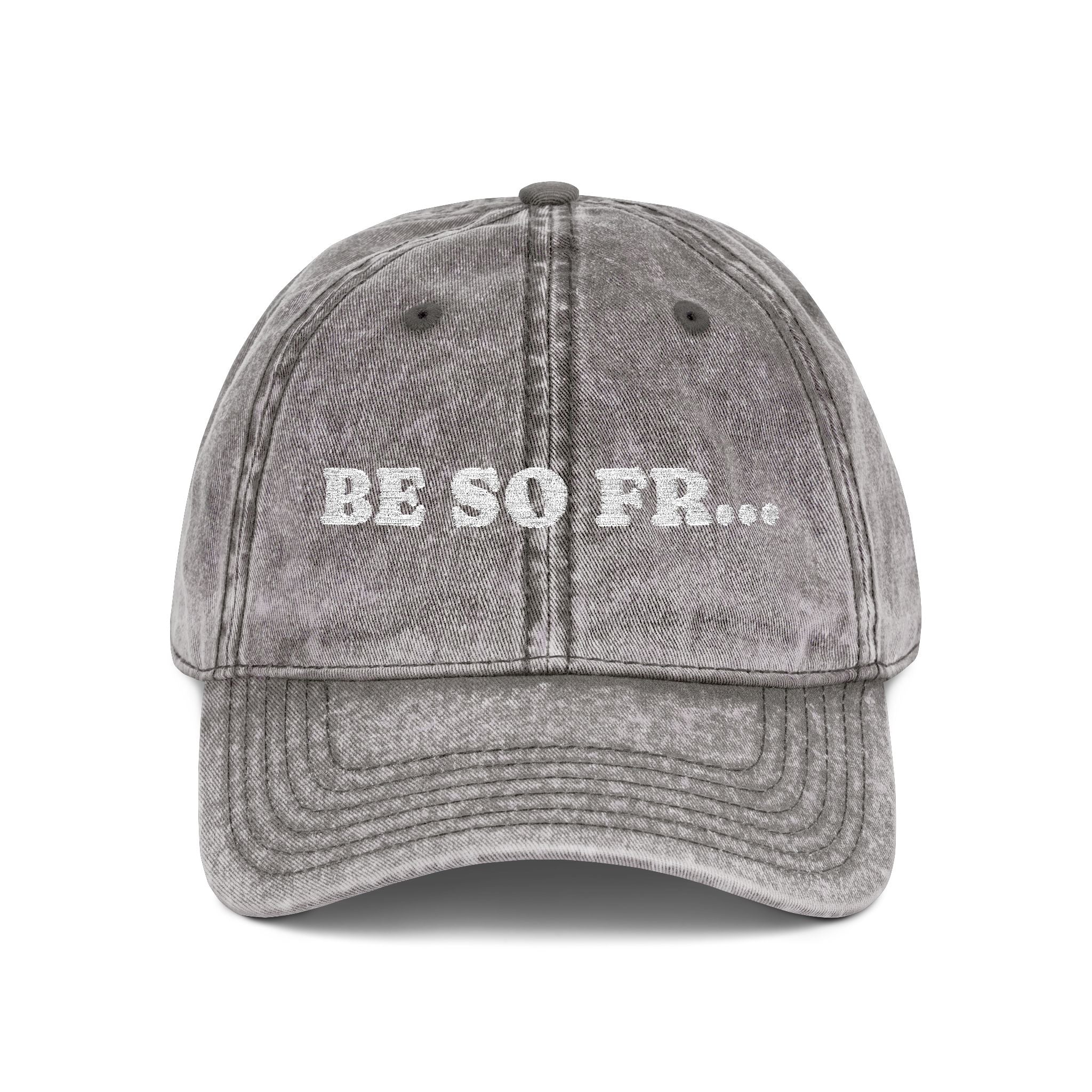Be So Fr Vintage Washed Cap